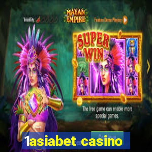 1asiabet casino